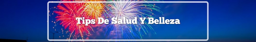 Tips De Salud Y Belleza YouTube channel avatar