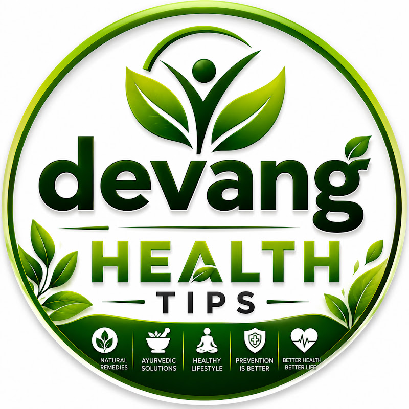 Devang Health Tips