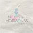7Ot8NYaclNc-channel-avatar-No eres tú, ¡Son tus hormonas! Podcast Glad Sastre
