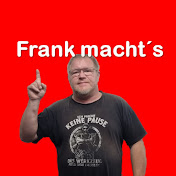 Frank macht´s