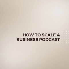 How to Scale a Business