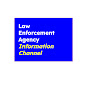 Law Enforcement Agency Information Channel logo