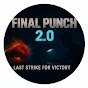 Final punch 2.0