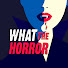 UxsXStKWwL4-channel-avatar-What The Horror