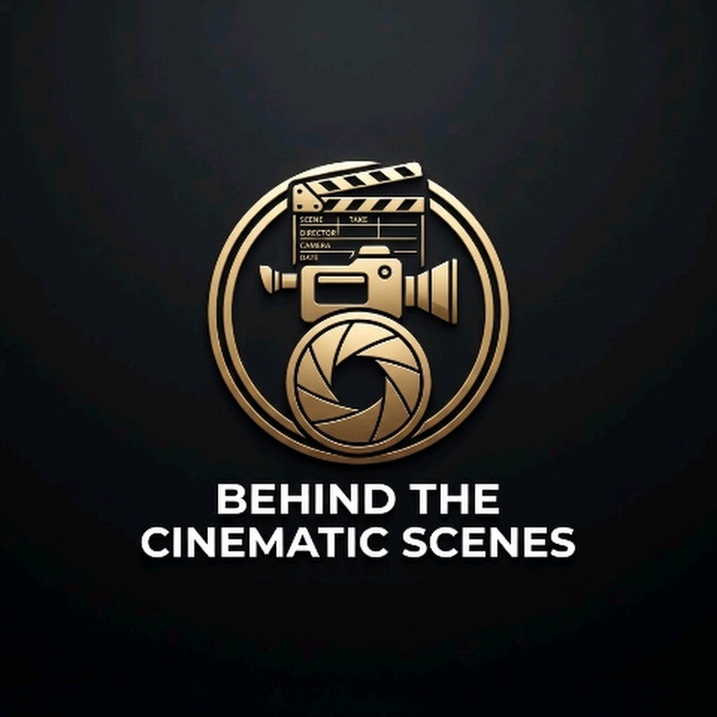 Behind the Cinematic Scenes