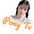 Pony  TV