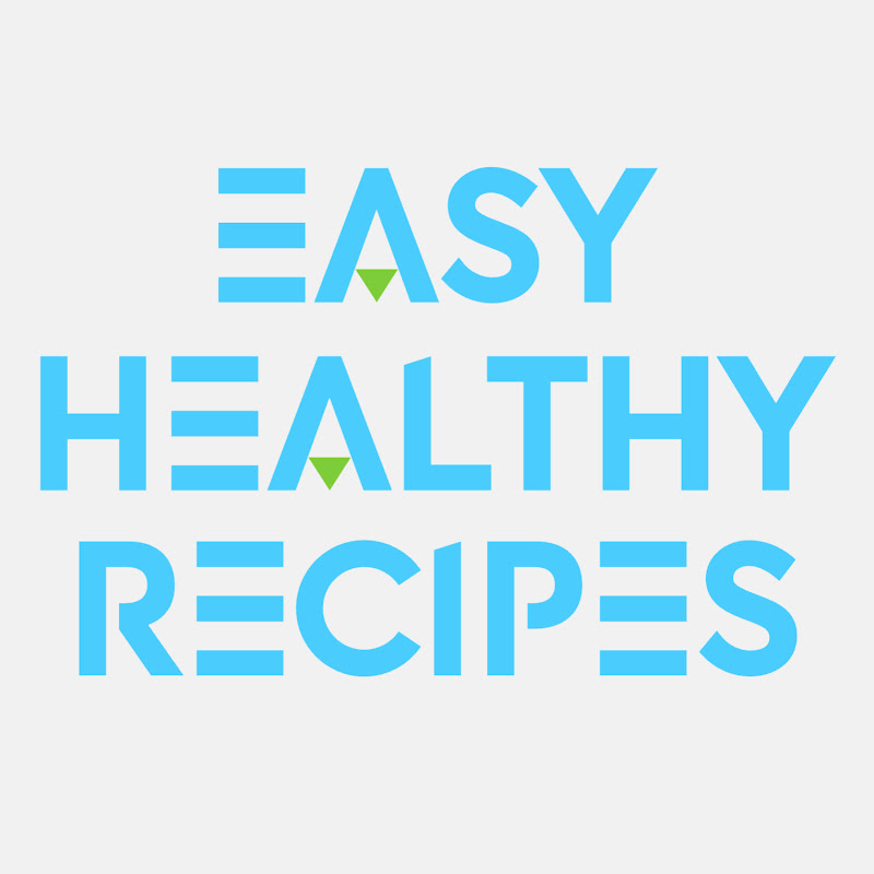 Easy Healthy Recipes
