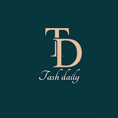 Tash daily