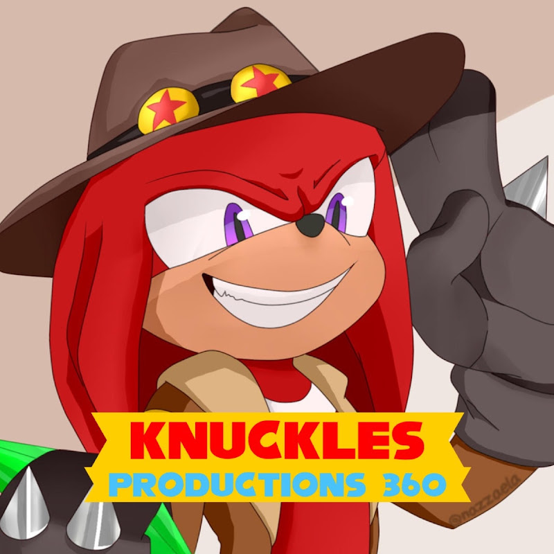 Knuckles Productions 360