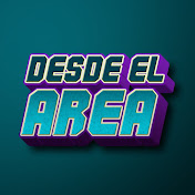 DESDE EL AREA