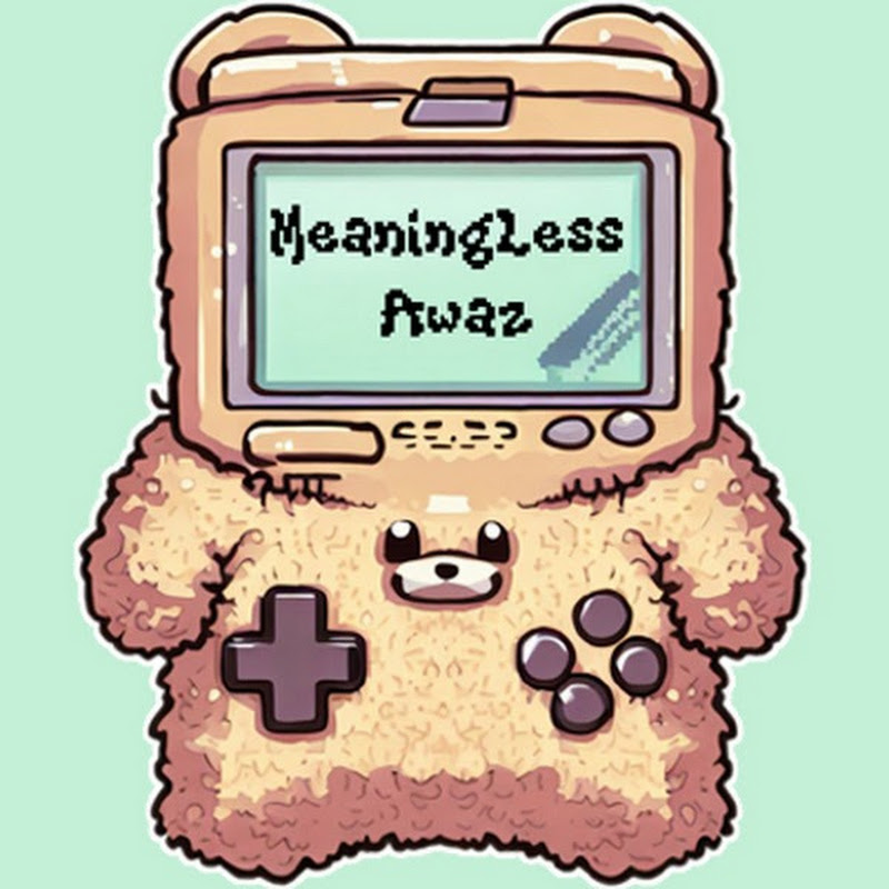 Meaningless Awaz