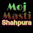 Moj Masti Shahpura 