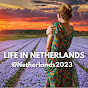 Life in Netherlands