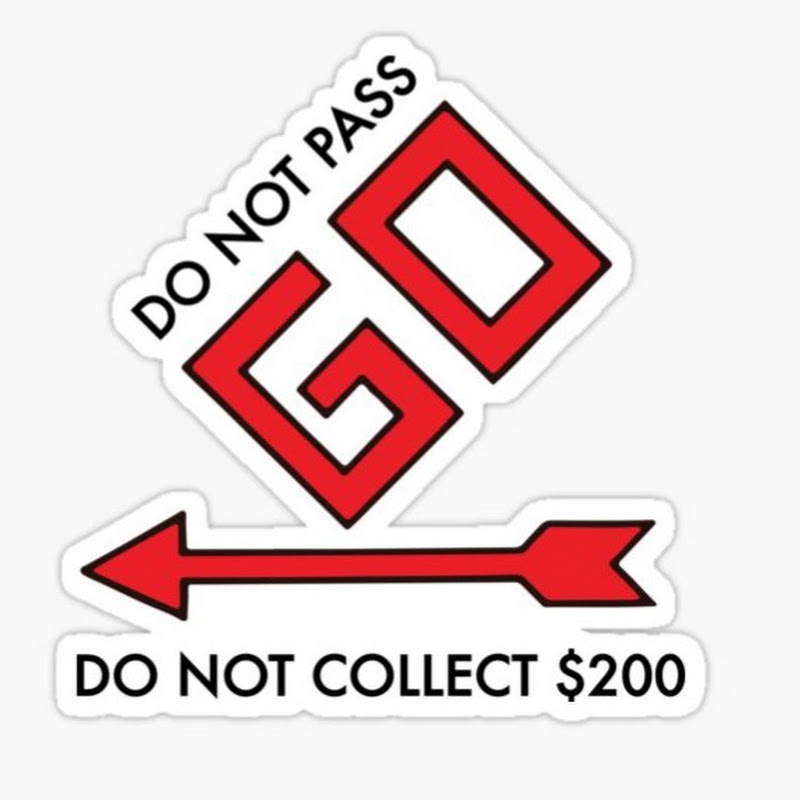 Do Not Pass Go