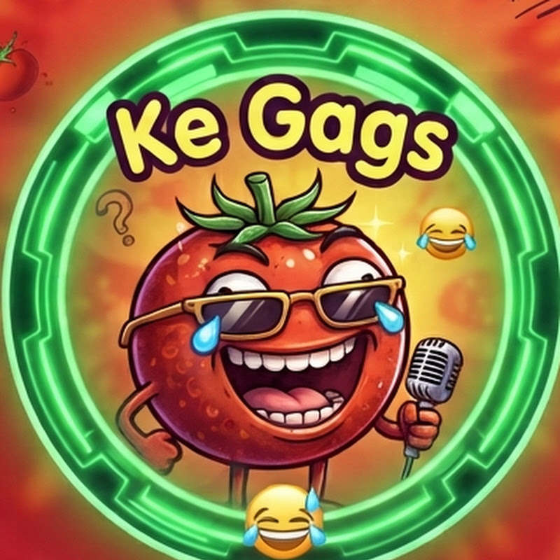 Ke Gags 