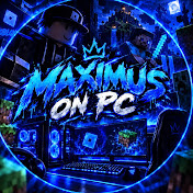 Maximus On PC
