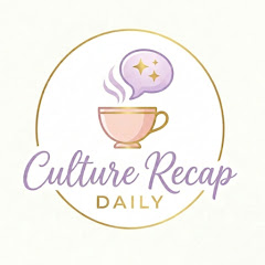 Culture Recap Daily