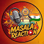 Masala Reaction
