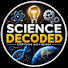 R4-2yFbfuS0-channel-avatar-Science Decoded🚀