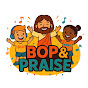 Bop&Praise