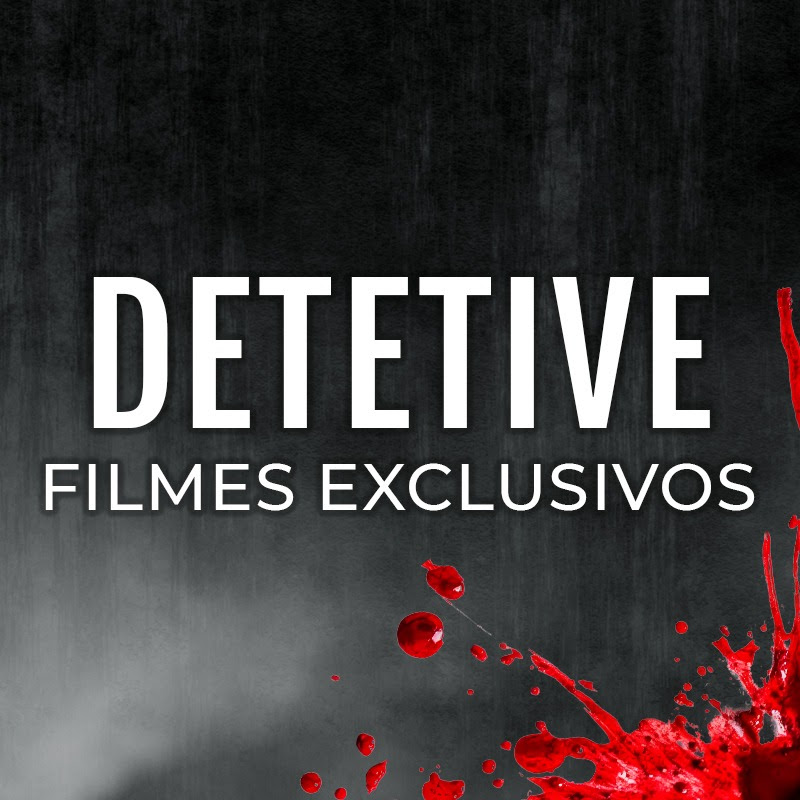 Detetive - Filmes EXCLUSIVOS
