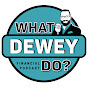 What Dewey Do? Podcast logo