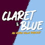 Claret & Blue - An Aston Villa Podcast YouTube Profile Photo