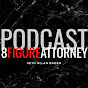 8 Figure Attorney Podcast