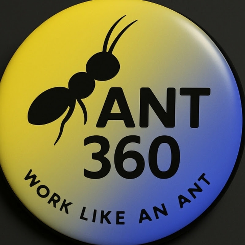 Ant 360 (All New Tips)
