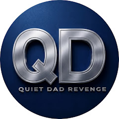 Quiet Dad Revenge