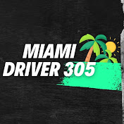 Miami Driver 305