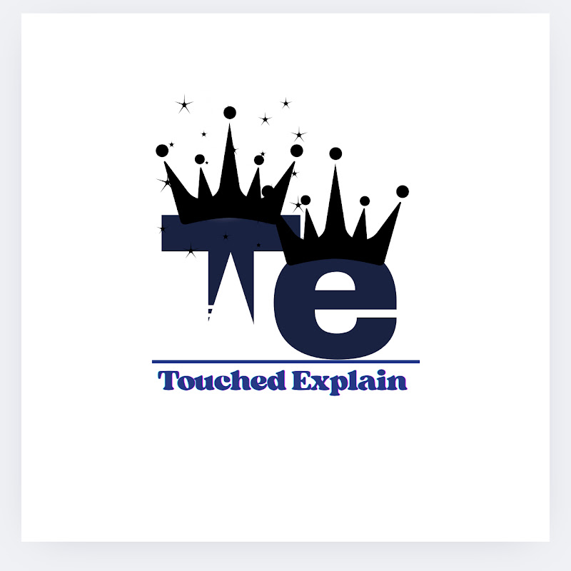 Touched explain 