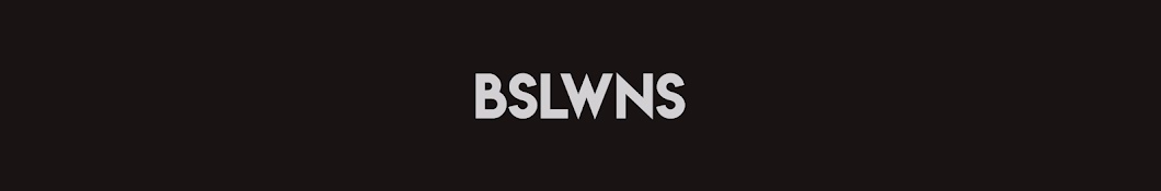 bslwns YouTube channel avatar