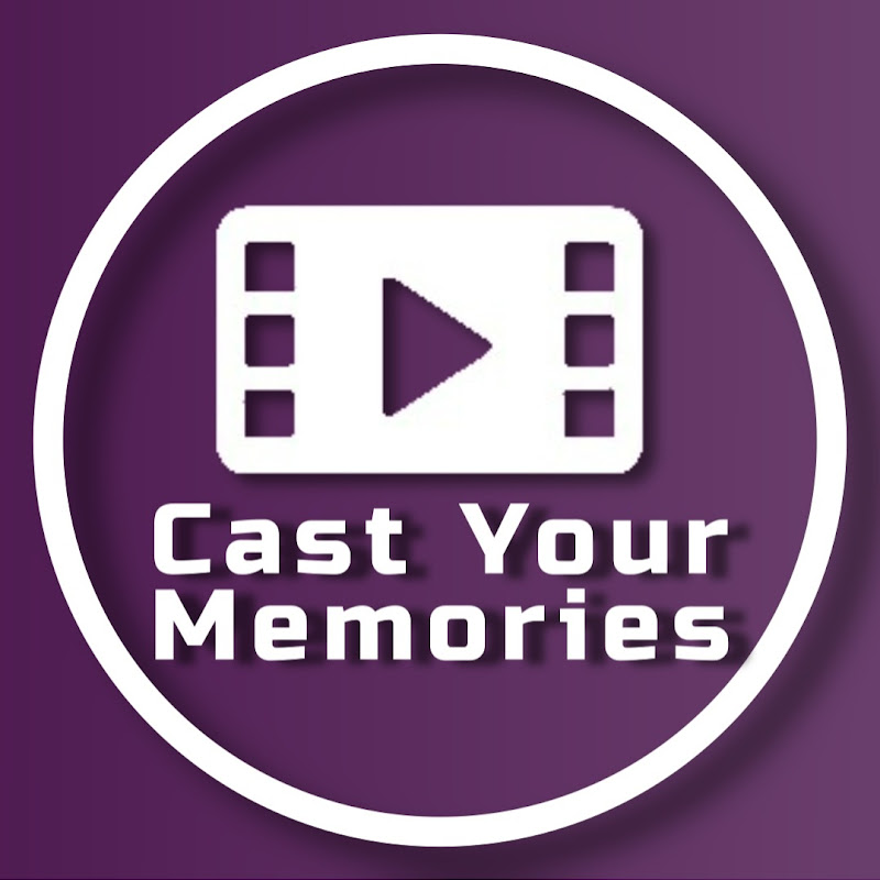 CastYourMemories
