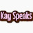 KAY SPEAKS 