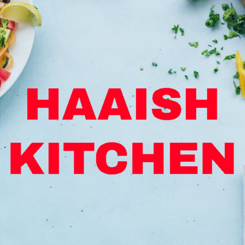 HAAISH KITCHEN
