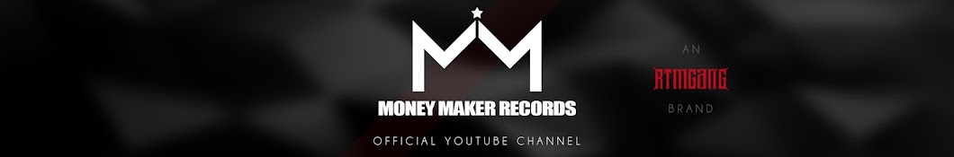 MONEY MAKER RECORDS YouTube channel avatar