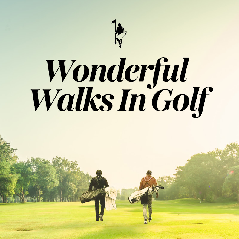 Wonderful Walks In Golf