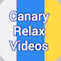 0FS6DjkbiFo-channel-avatar-Canary Relax Videos