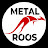 Metal Roos