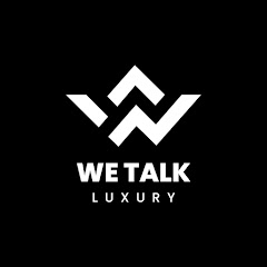 WeTalkLuxury