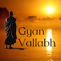 Gyan vallabh