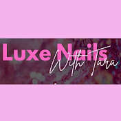 Luxe Nails with Tara
