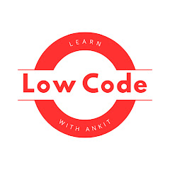 Learn Low Code With Ankit