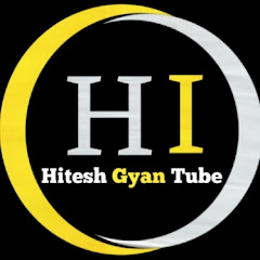 Hitesh Gyan Tube 