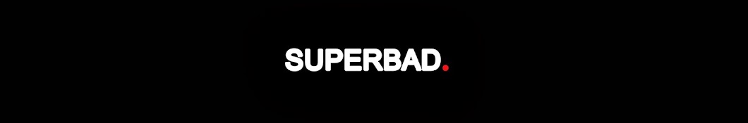 Superbad. YouTube channel avatar