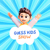 Guess Kids Show