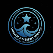 Dream Ambient Waves