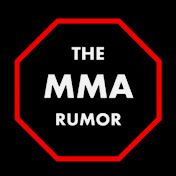 The MMA Rumor