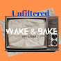 Wake & Bake Unfiltered logo